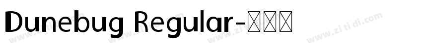 Dunebug Regular字体转换